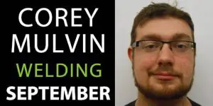 Cory Mulvin welding program student